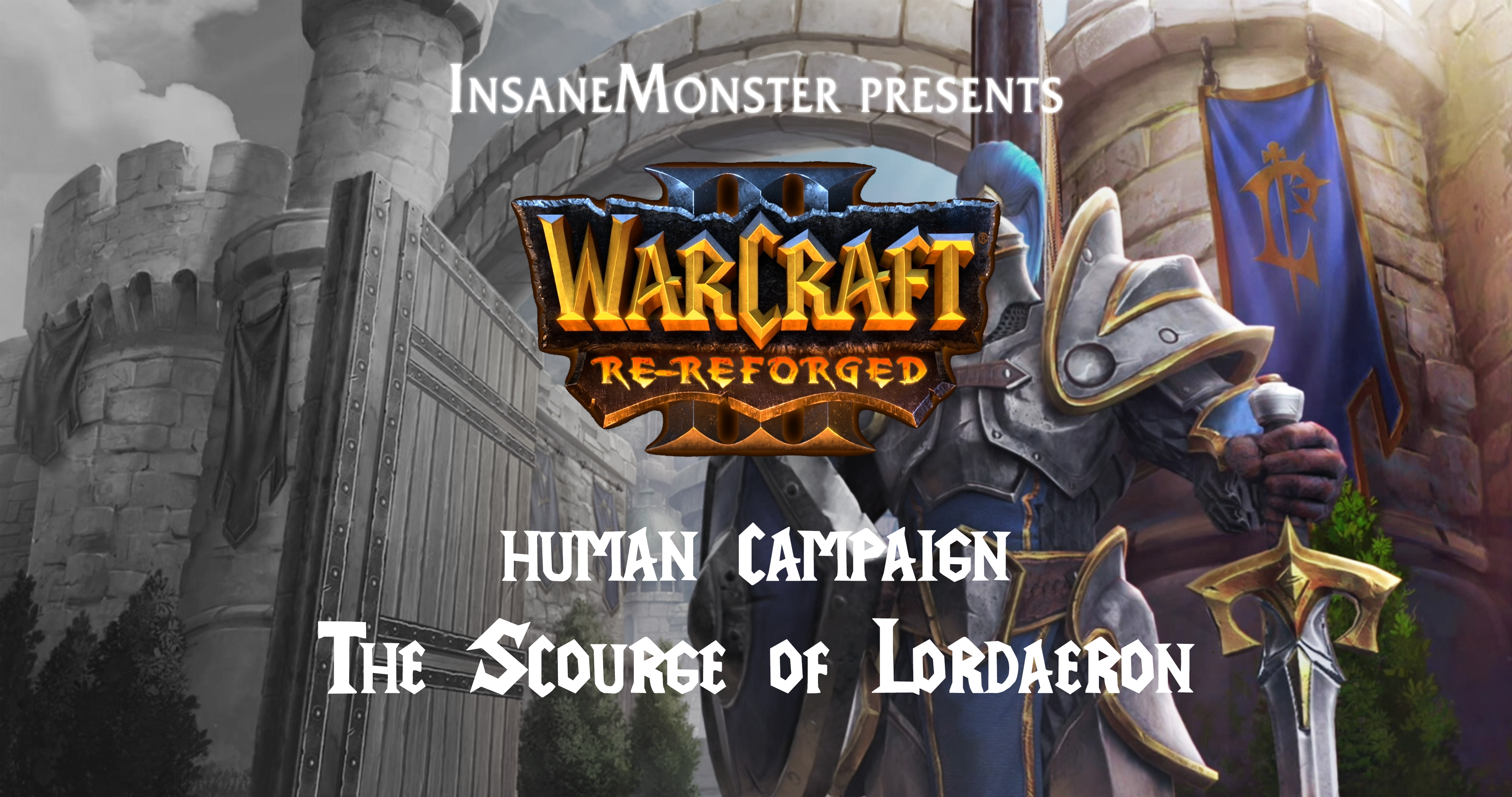 Warcraft 3 Re-Reforged: The Scourge of Lordaeron Act I | HIVE